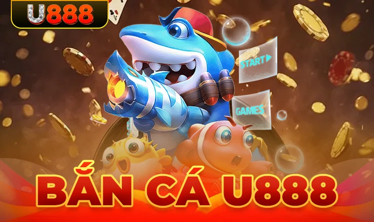 Nhà Cái U888 - Trang Chủ Cá Cược Casino Trực Tuyến Số 1 Việt Nam 33 Sảnh bắn cá U888 thiết kế đồ họa đẹp, ấn tượng